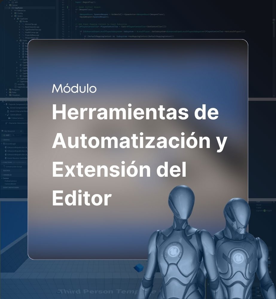 Herramientas de Automatización y Extensión del Editor