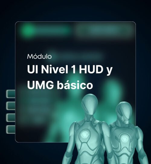Nivel 1 HUD y UMG básico