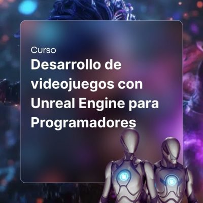 Curso Desarrollo de Videojuegos para Programadores